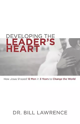 Developing the Leader's Heart cover