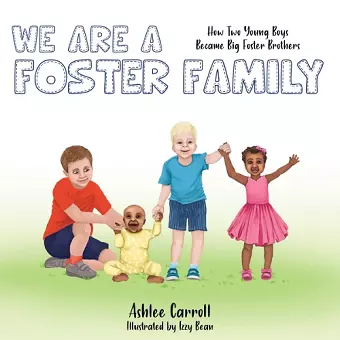 We Are A Foster Family cover