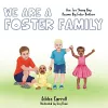 We Are A Foster Family cover