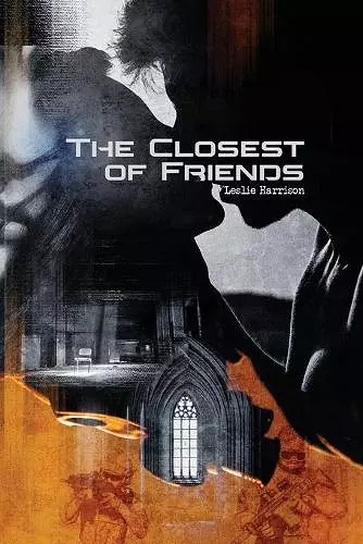 The Closest of Friends cover