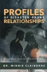 Profiles of Disaster-Prone Relationships cover