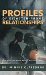 Profiles of Disaster-Prone Relationships cover