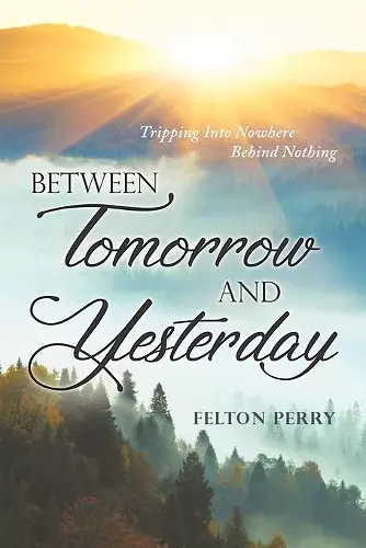 Between Tomorrow And Yesterday cover