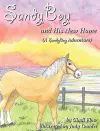 SandyBoy and His New Home (A SandyBoy Adventure) cover