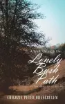A Walk through the Lonely Bush Path cover