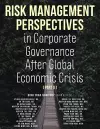 Risk Management Perspectives In Corporate Governance After Global Economic Crisis (Part II) cover