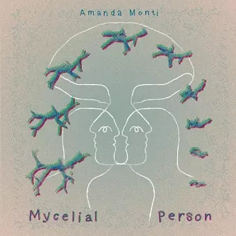 Mycelial Person cover