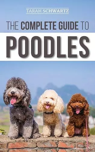 The Complete Guide to Poodles cover