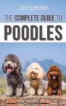 The Complete Guide to Poodles cover