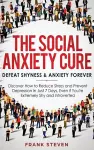 The Social Anxiety Cure cover