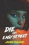 Die on Easy Street cover