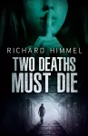 Two Deaths Must Die cover