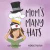 Moms Many Hats cover