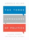 The Three Languages of Politics cover