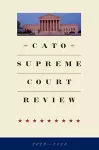 Cato Supreme Court Review 2022-2023 cover