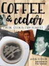 Coffee and Cedar cover