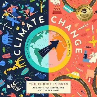 Climate Change, The Choice is Ours cover