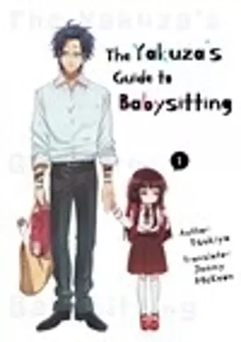 The Yakuza's Guide to Babysitting Vol. 1 cover