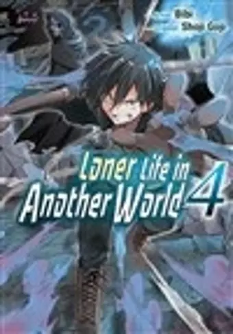 Loner Life in Another World Vol. 4 (manga) cover