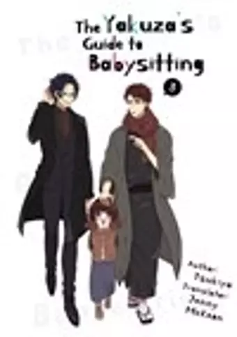 The Yakuza's Guide to Babysitting Vol. 3 cover