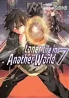 Loner Life in Another World Vol. 7 (manga) cover