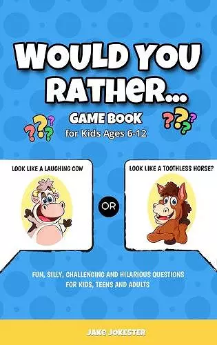 Would You Rather Game Book cover