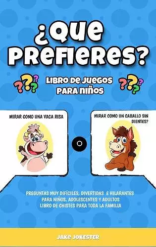 ¿Que prefieres? libro de juegos para niños cover