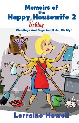 Memoirs of the Happy Lesbian Housewife 2 cover