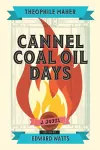 Cannel Coal Oil Days cover
