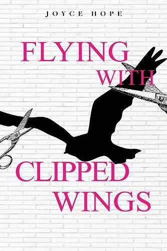 Flying With Clipped Wings cover