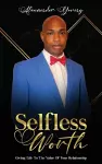 Selfless Worth cover