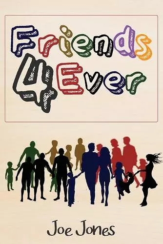 Friends 4 Ever cover