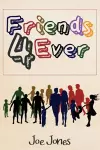 Friends 4 Ever cover