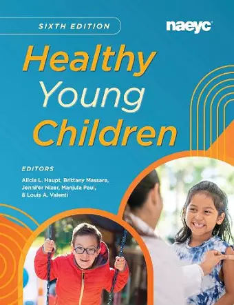 Healthy Young ChildrenSixth Edition cover