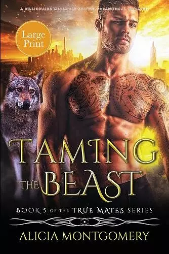 Taming the Beast (Large Print) cover