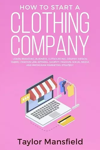 How to Start a Clothing Company cover