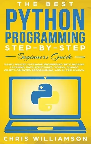 The Best Python Programming Step-By-Step Beginners Guide cover