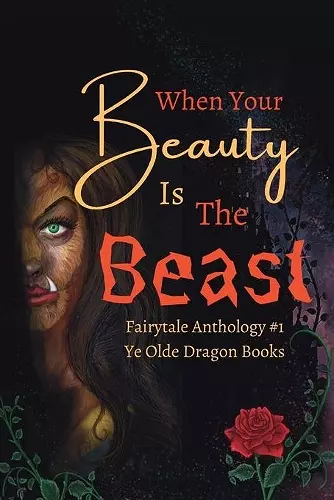 When Your Beauty Is The Beast cover