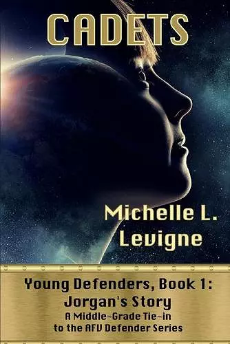 Cadets. Young Defenders Book 1 cover