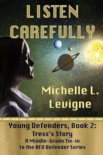 Listen Carefully. Young Defenders Book 2 cover