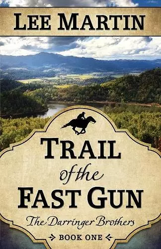 Trail of the Fast Gun cover