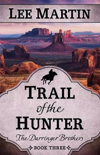 Trail of the Hunter cover