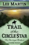 Trail of the Circle Star cover