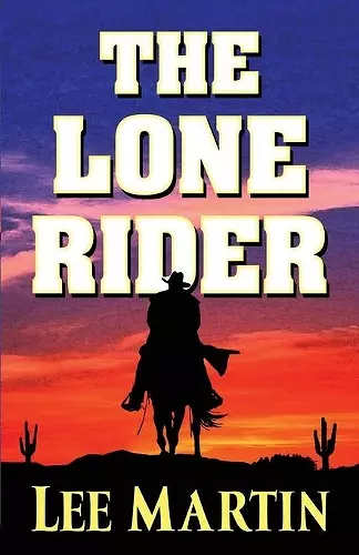 The Lone Rider cover