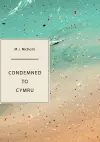 Condemned to Cymru cover