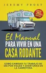 El Manual Para Vivir En Una Casa Rodante cover