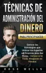 Técnicas de Administración del Dinero para Principiantes cover