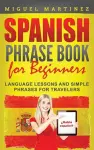 Spanish Phrase Book for Beginners cover