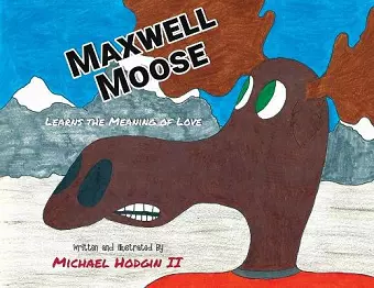 Maxwell Moose cover