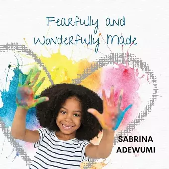 Fearfully and Wonderfully Made cover